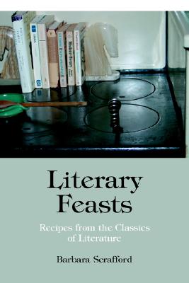 【预售】Literary Feasts: Recipes from the Classics of