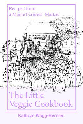 【预售】The Little Veggie Cookbook: Recipes from a Maine