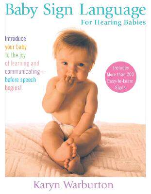 【预售】Baby Sign Language: For Hearing Babies