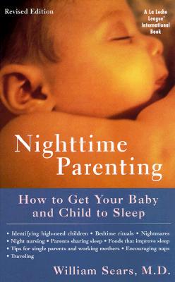 【预售】Nighttime Parenting: How to Get Your Baby and Child