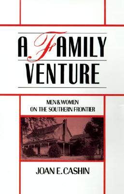 【预售】A Family Venture: Men and Women on the Southern