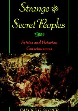 【预售】Strange & Secret Peoples: Fairies & Victorian