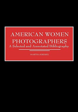 【预售】American Women Photographers: A Selected and