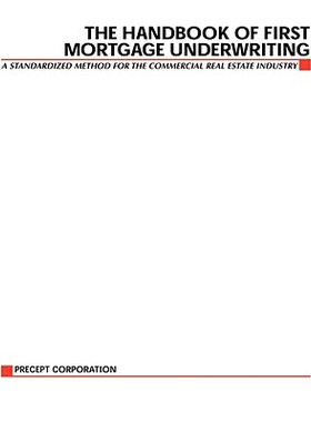 【预售】The Handbook of First Mortgage Underwriting