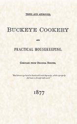 【预售】Buckeye Cookery and Practical Housekeeping: Tried-封面