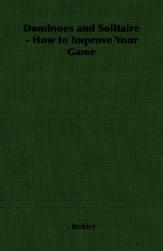 【预售】Dominoes and Solitaire - How to Improve Your Game