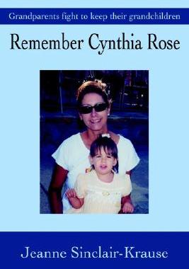 【预售】Remember Cynthia Rose: Grandparents Fight to Keep