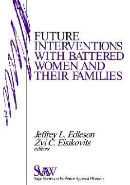 【预售】Future Interventions with Battered Women and Their