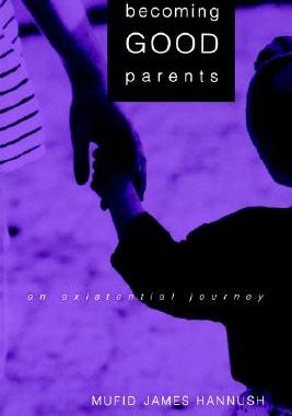 【预售】Becoming Good Parents: An Existential Journey