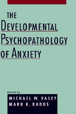 【预售】The Developmental Psychopathology of Anxiety