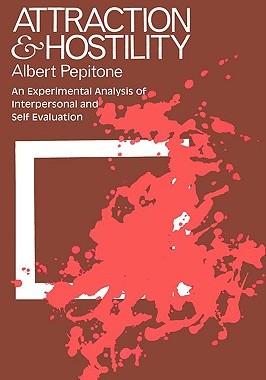 【预售】Attraction & Hostility: An Experimental Analysis of