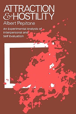 【预售】Attraction & Hostility: An Experimental Analysis of