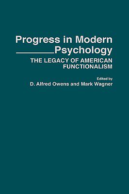 【预售】Progress in Modern Psychology: The Legacy of