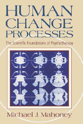 【预售】Human Change Process: The Scientific Foundations of