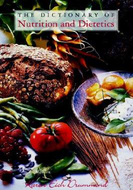 【预售】The Dictionary Of Nutrition And Dietetics