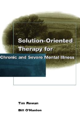 【预售】Solution-Oriented Therapy For Chronic And Severe
