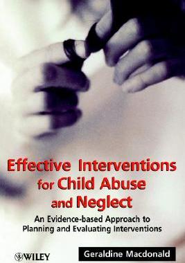 【预售】Effective Interventions For Child Abuse & Neglect -