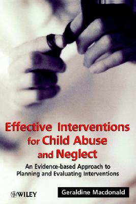 【预售】Effective Interventions For Child Abuse & Neglect -