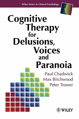 【预售】Cognitive Therapy For Delusions, Voices & Paranoia