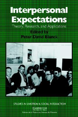 【预售】Interpersonal Expectations: Theory, Research and