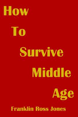 【预售】How to Survive Middle Age