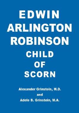 【预售】Edwin Arlington Robinson Child of Scorn