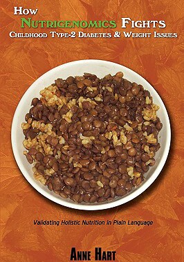 【预售】How Nutrigenomics Fights Childhood Type-2 Diabetes &