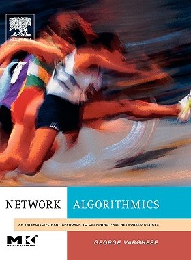【预售】Network Algorithmics: An Interdisciplinary Approach