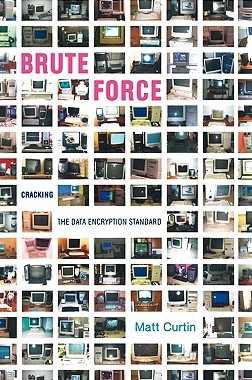 【预售】Brute Force: Cracking the Data Encryption Standard