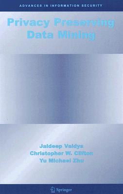 【预售】Privacy Preserving Data Mining
