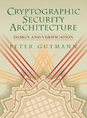 【预售】Cryptographic Security Architecture: Design and