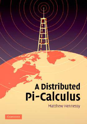 【预售】A Distributed Pi-Calculus