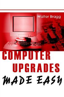 【预售】Computer Upgrades Made Easy