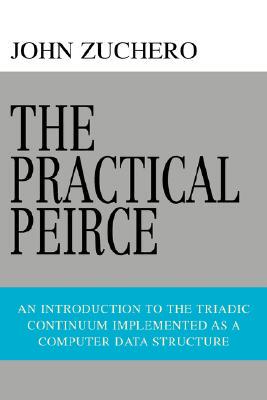 【预售】The Practical Peirce: An Introduction to the Triadic