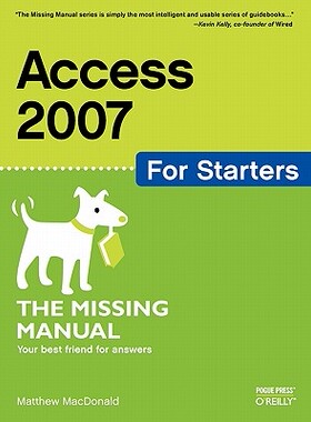 【预售】Access 2007 for Starters: The Missing Manual