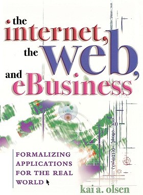 【预售】The Internet, the Web, and Ebusiness: Formalizing