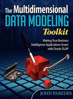 【预售】The Multidimensional Data Modeling Toolkit: Making