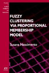 【预售】Fuzzy Clustering Via Proportional Membership Model