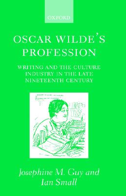 【预售】Oscar Wilde's Profession: Writing and the Culture