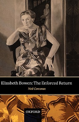 【预售】Elizabeth Bowen: The Enforced Return