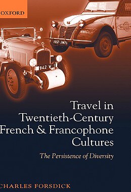 【预售】Travel in Twentieth-Century French and Francophone