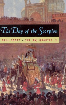 【预售】The Raj Quartet, Volume 2: The Day of the Scorpion