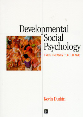 【预售】Developmental Social Psychology - From Infancy To
