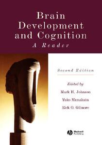 【预售】Brain Development And Cognition: A Reader, Second