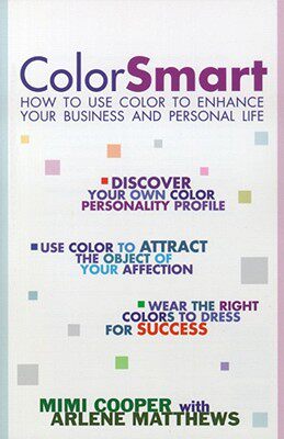【预售】Color Smart: How to Use Color to Enhance Your