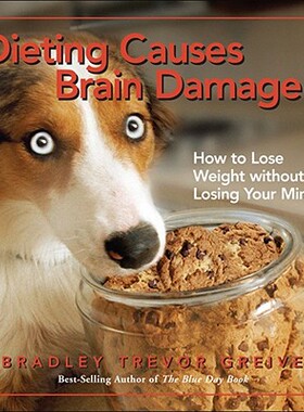 【预售】Dieting Causes Brain Damage: How to Lose Weight