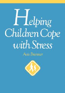 【预售】Helping Children Cope With Stress, Revised And