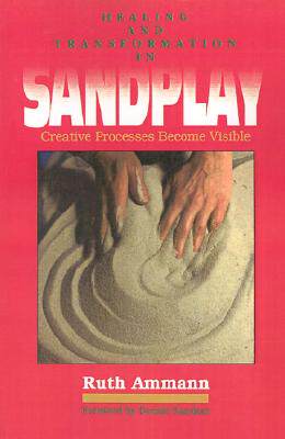 【预售】Healing and Transformation in Sandplay: Creative