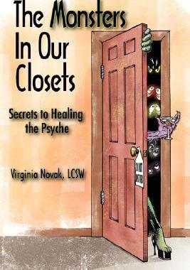 【预售】The Monsters in Our Closets: Secrets to Healing the