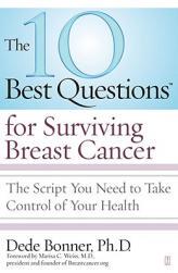 【预售】The 10 Best Questions for Surviving Breast Cancer: